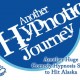 Comedy Hypnosis Show: Another Hypnotic Journey